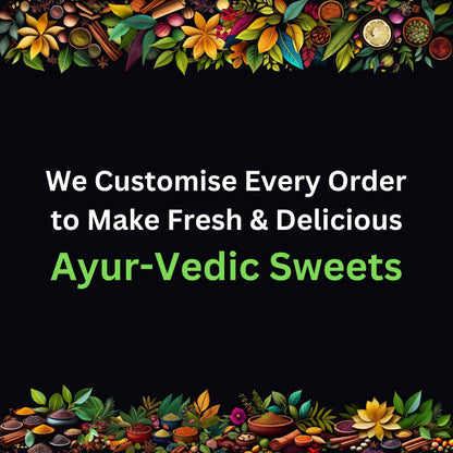 Ayurvedic Sweet - VedicPot