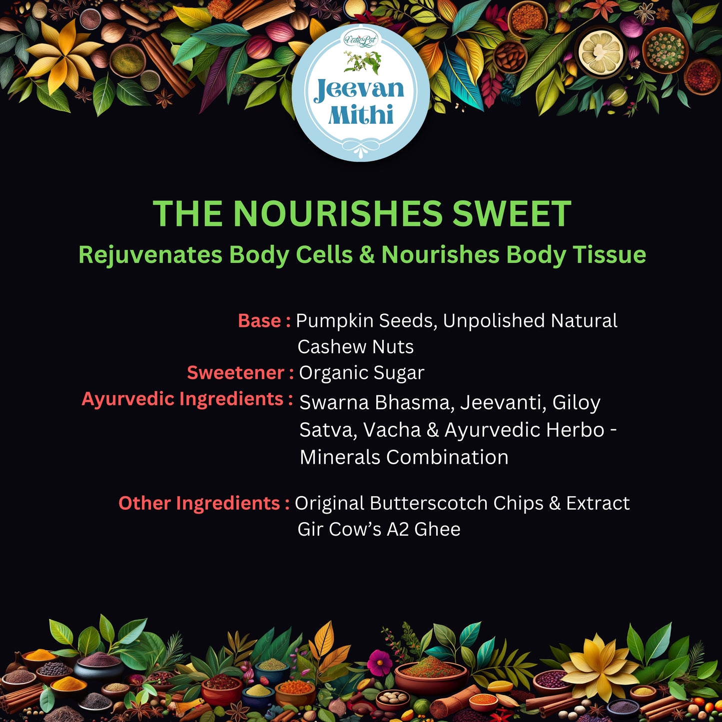 Ayurvedic Sweet | Jeevan Mithi - VedicPot